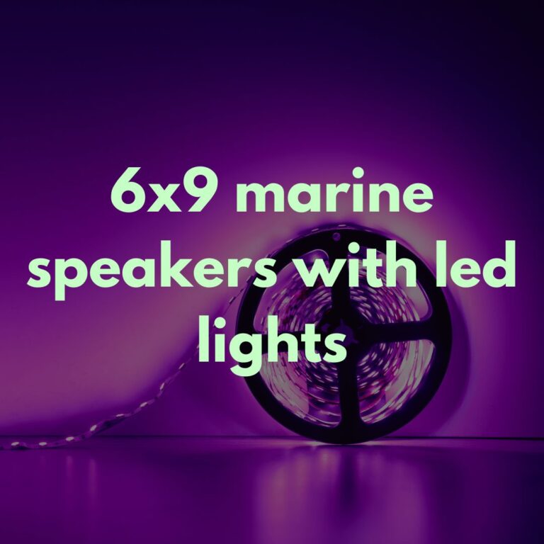 6x9 marine speakers with led lights